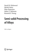 Semi-Solid Processing of Alloys (2010)