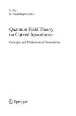 Quantum Field Theory on Curved Spacetimes
