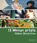 13 Women Artists Children Should Know
