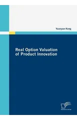 Real Option Valuation of Product Innovation