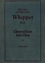 Willys Overland Whippet Six - Operation and Care