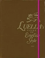 Luella's Guide to English Style