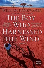 The Boy Who Harnessed the Wind