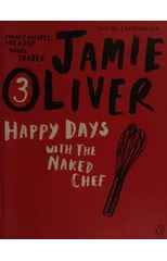Happy Days with the Naked Chef