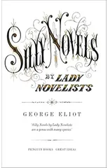 Silly Novels by Lady Novelists