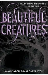 Beautiful Creatures (Book 1)