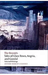 Tales of Glass Town, Angria, and Gondal