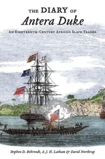 The Diary of Antera Duke, an Eighteenth-Century African Slave Trader