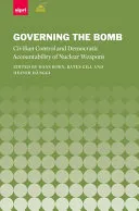 Governing the Bomb