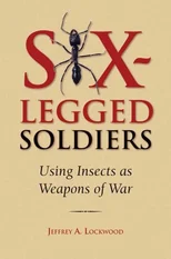 Six-Legged Soldiers