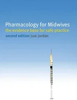 Pharmacology for Midwives