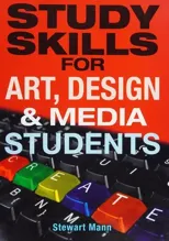 Study Skills for Art, Design and Media Students