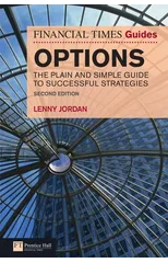 Financial Times Guide to Options, The