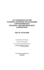 An Assessment of the National Institute of Standards and Technology Building and Fire Research Laboratory