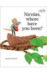 Nicolas, Where Have You Been?