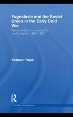 Yugoslavia and the Soviet Union in the Early Cold War