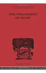 The Philosophy of Music