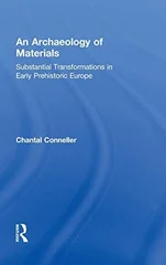 An Archaeology of Materials