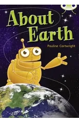 Bug Club Non Fiction Year Two Lime B About Earth