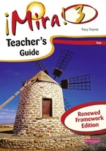 Mira 3 Rojo Teacher's Guide Renewed Framework Edition