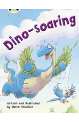 Bug Club Independent Fiction Year Two Orange A Dino-soaring
