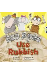 Bug Club Guided Fiction Reception Red A Eco Apes Use Rubbish