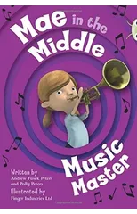 Bug Club Guided Fiction Year Two Fiction Lime A Mae in the Middle