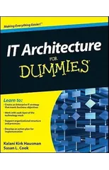 IT Architecture For Dummies