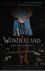 Alice in Wonderland and Philosophy