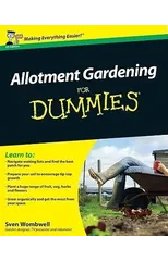 Allotment Gardening For Dummies