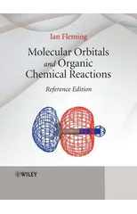 Molecular Orbitals and Organic Chemical Reactions
