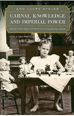 Carnal Knowledge and Imperial Power