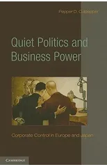 Quiet Politics and Business Power