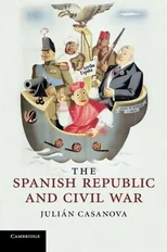 The Spanish Republic and Civil War