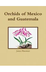 Orchids of Mexico and Guatemala