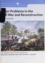 Major Problems in the Civil War and Reconstruction