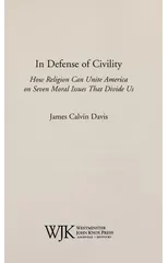 In Defense of Civility