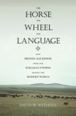The Horse, the Wheel, and Language