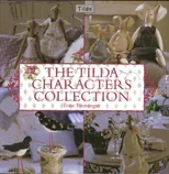 The Tilda Characters Collection