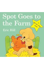Spot Goes to the Farm