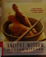 Ancient Wisdom, Modern Kitchen