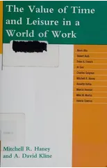 The Value of Time and Leisure in a World of Work
