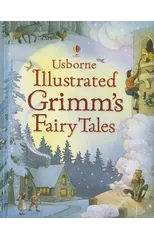 Illustrated Grimm's Fairy Tales