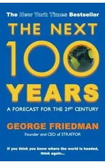 The Next 100 Years