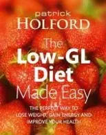 The Low-GL Diet Made Easy