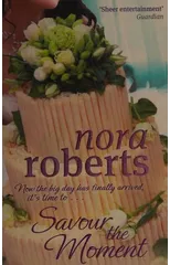 Savour The Moment