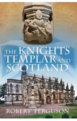 The Knights Templar and Scotland