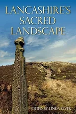 Lancashire's Sacred Landscape