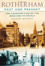 Rotherham Past and Present