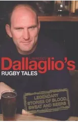 Dallaglio's Rugby Tales